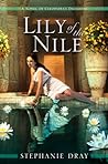 Lily of the Nile by Stephanie Dray