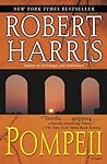 Pompeii by Robert   Harris