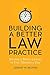 Building a Better Law Pract...