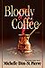 Bloody Coffee (The Pinnacle...