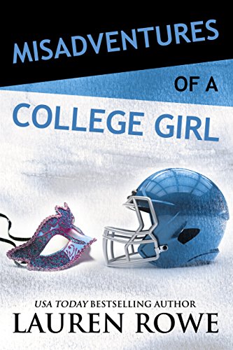 Misadventures of a College Girl (Misadventures Book 8)
