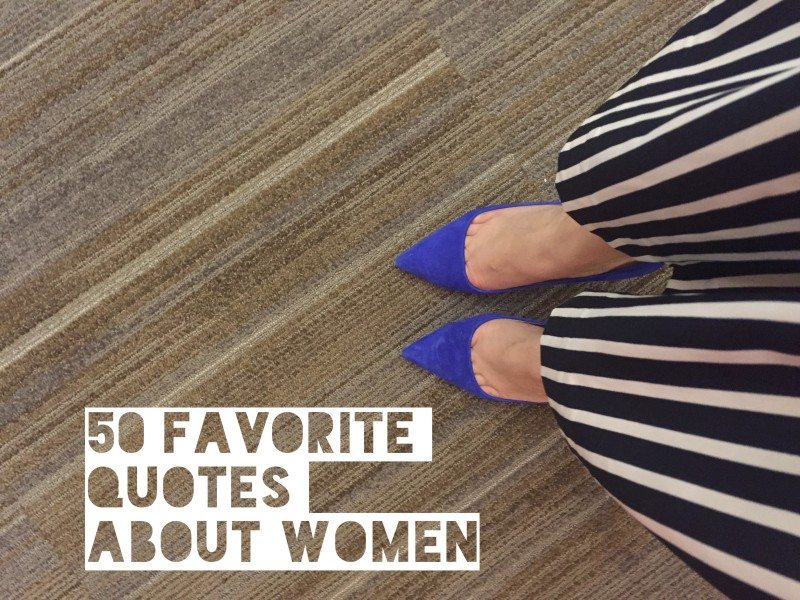 50 quotes about women