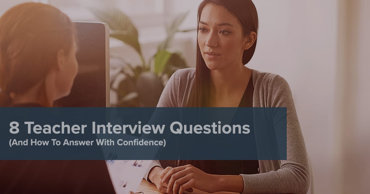 8 Essential Teacher Interview Questions